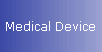 Medical Device